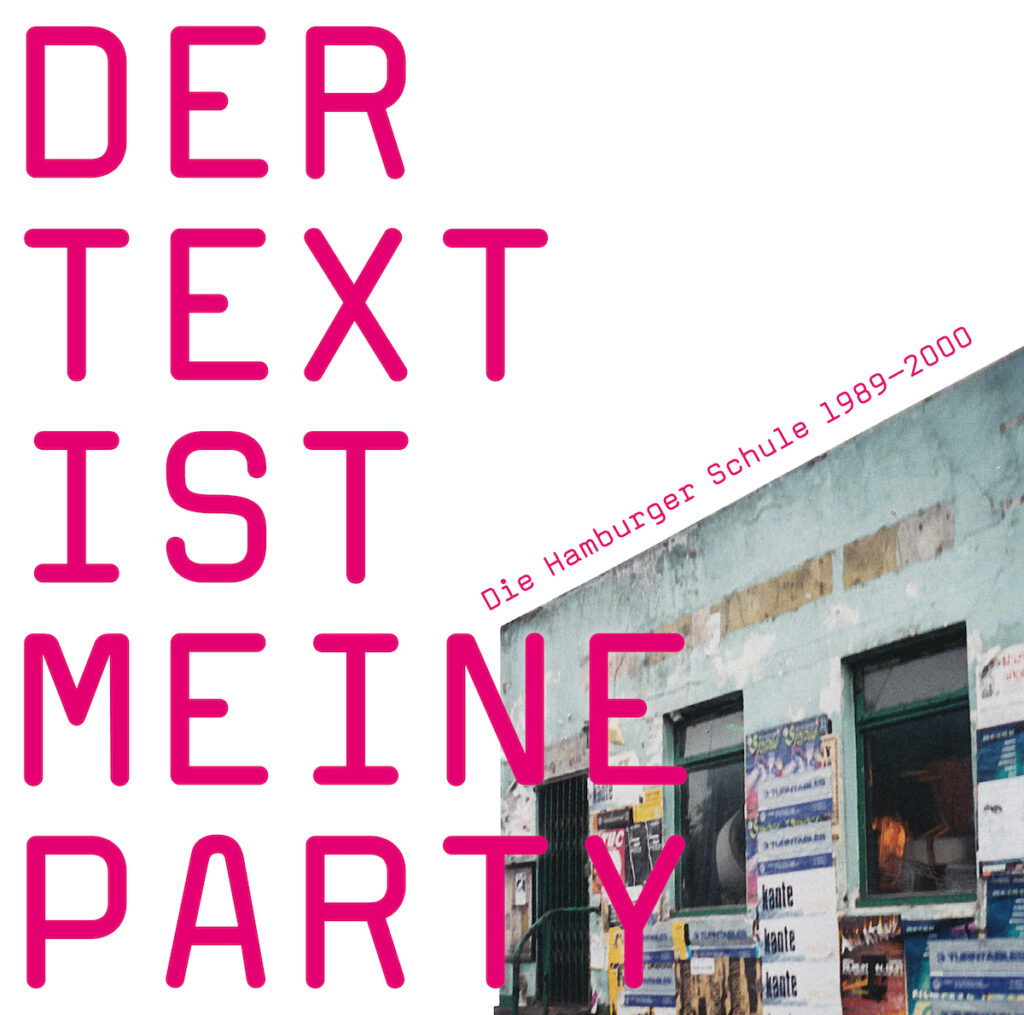 Der Text ist meine Party Cover © Tapete Records